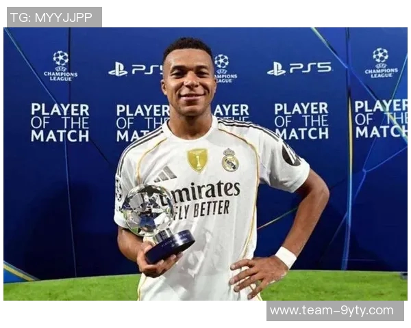 姆巴佩加盟皇马后欧冠进球数超菲戈贝尔本赛季已打入11球